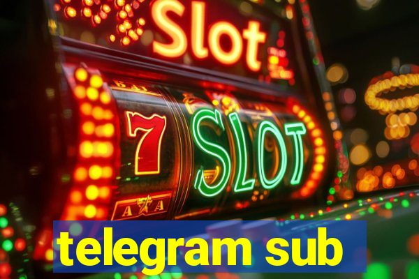 telegram sub